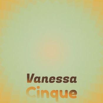 Various Artists - Vanessa Cinque