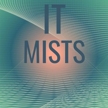 Various Artists - It Mists