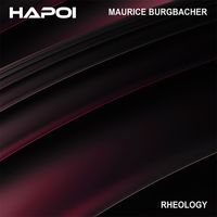 Maurice Burgbacher - Rheology (Extended Mix)