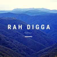Rah Digga - Words