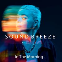 Sound Breeze - In the Morning