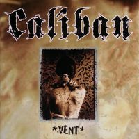 Caliban - Vent