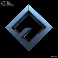 Entel - Rhae // Ghost (Extended Mix)
