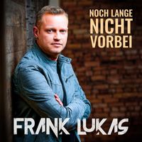 Frank Lukas - Noch lange nicht vorbei
