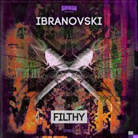 Ibranovski - Filthy