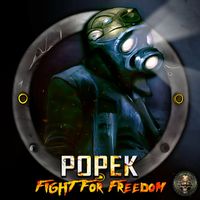 Popek - Fight for Freedom