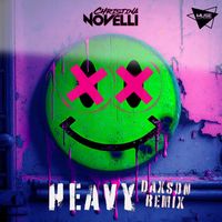Christina Novelli - Heavy (Daxson Remix)