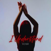 Victory - I Understand
