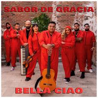 Sabor De Gracia - Bella Ciao