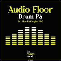 Audio Floor - Drum Pá