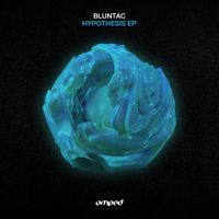 Bluntac - Hypothesis EP