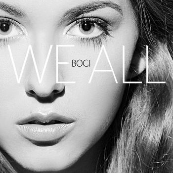 Bogi - We All