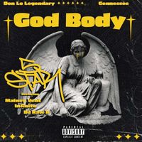 5star, Don Lo Legendary & Gennessee - God Body (feat. DJ Raw B, Mainey Vent & Infinite) (Explicit)