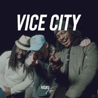 Kicks Kapri - Vice City (Explicit)