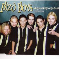 Bizö Boys - Egy világvége buli