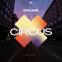 Exeland - Circus (Extended Mix)