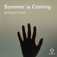 Bumpers beat - Summer is Coming