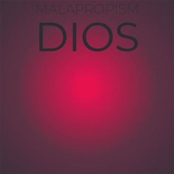 Various Artists - Malapropism Dios
