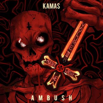 Kamas - AMBUSH