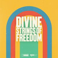 Divine - Strings of Freedom