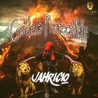 Jahricio - Guide & Protect Me