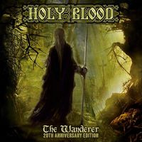 Holy Blood - The Wanderer 20th Anniversary Edition