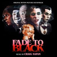 Craig Safan - Fade to Black (Original Motion Picture Soundtrack)