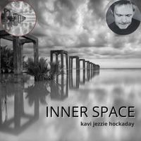 Kavi Jezzie Hockaday - Inner Space
