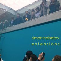 Simon Nabatov - Extensions