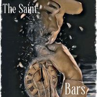 The Saint - Bars (Explicit)