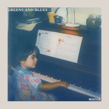 March - Greens and Blues