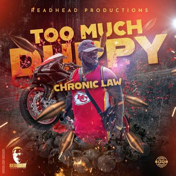 Chronic Law - Too Much Duppy (Explicit)