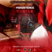 Persistence - Hustle