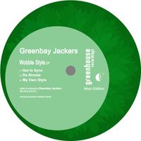 Greenbay Jackers - Wobble Style - EP
