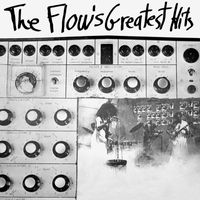The Flow - The Flow's Greatest Hits