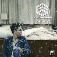 GOOD SEPTEMBER - ฉันเป็นอะไร