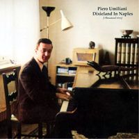 Piero Umiliani - Dixieland In Naples (Remastered 2023)