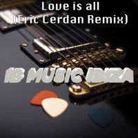 Terry Jee - Love is all (IB music iBiZA)