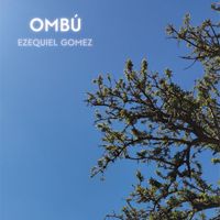 Ezequiel Gomez - Ombú
