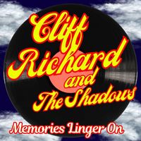 Cliff Richard And The Shadows - Memories Linger On