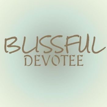 Various Artists - Blissful Devotee