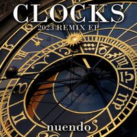 Nuendo - Clocks (2023 Remix EP)