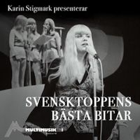 Ajax - Karin Stigmark presenterar Svensktoppens bästa bitar