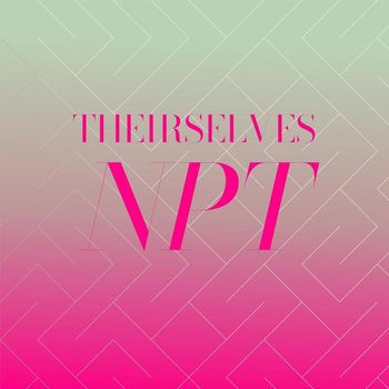 Various Artists - Theirselves Npt