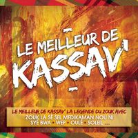 Kassav' - Le Meilleur de Kassav'