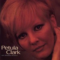 Petula Clark - Les Annees Petula