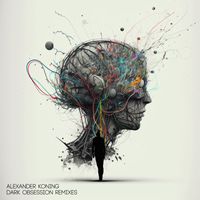 Alexander Koning - Dark Obsessions (Remixes)