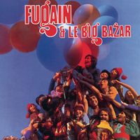 Michel Fugain & Le Big Bazar - Fais comme l'oiseau
