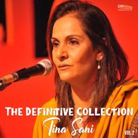 Tina Sani - The Definitive Collection, Vol. 2