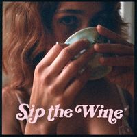Lola Kirke - Sip the Wine